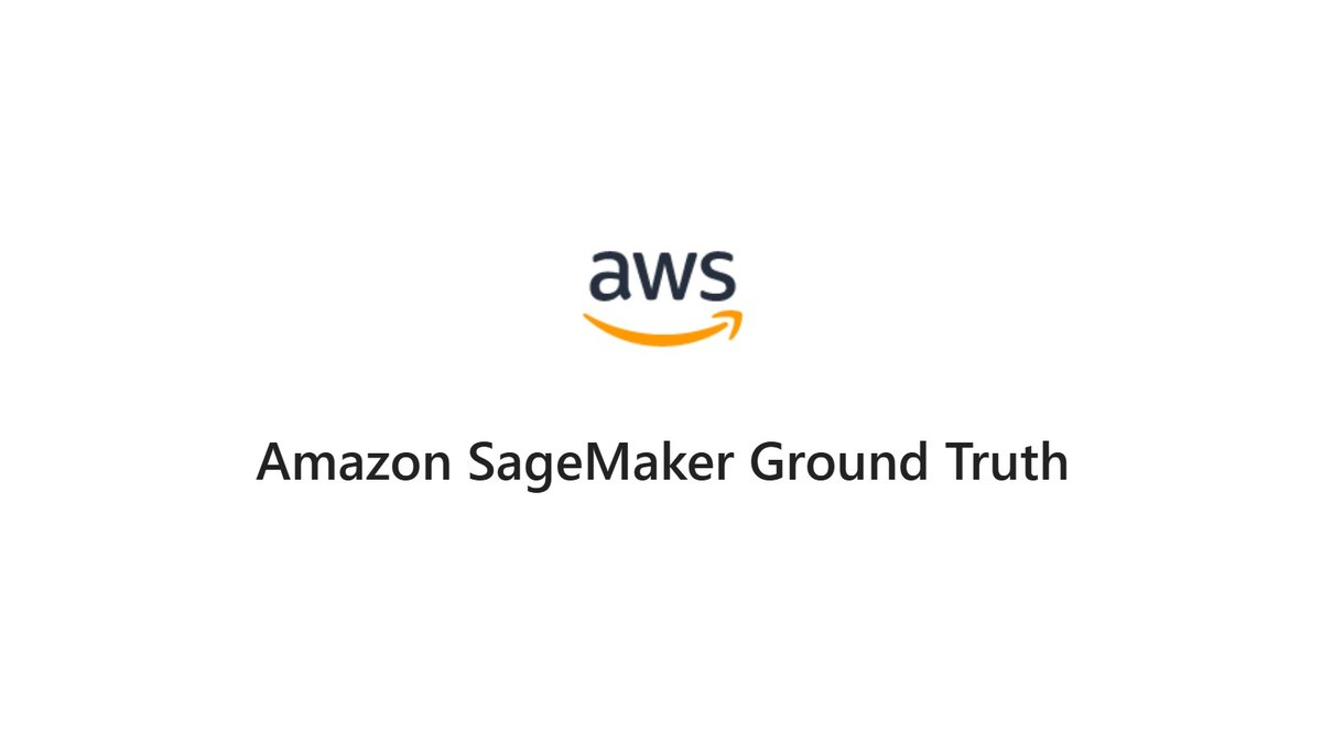 Amazon SageMaker Ground Truth