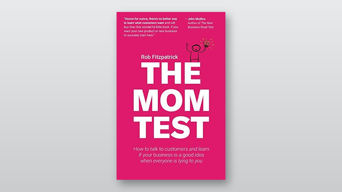 Cover of The Mom Test