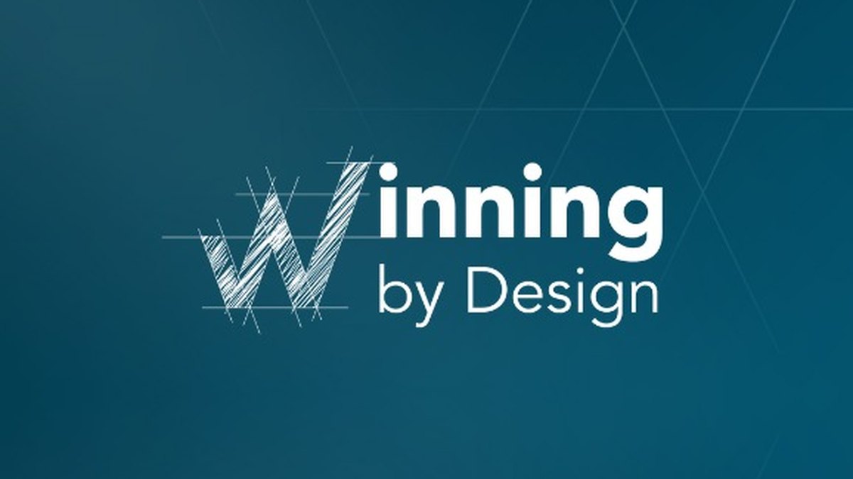 Winning by Design